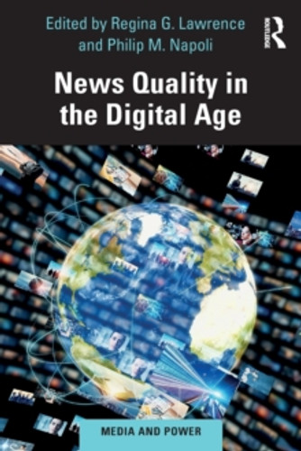 News Quality in the Digital Age 9781032191775 Paperback News Quality in the Digital Age 9781032191775 Paperback