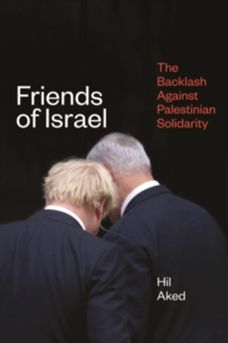 Friends of Israel 9781786637659 Paperback