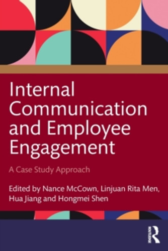 Internal Communication and Employee Engagement 9781032050041 Paperback Internal Communication and Employee Engagement 9781032050041 Paperback