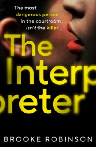 The Interpreter 9781787303843 Paperback The Interpreter 9781787303843 Paperback