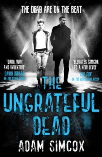 The Ungrateful Dead 9781473230828 Hardback The Ungrateful Dead 9781473230828 Hardback
