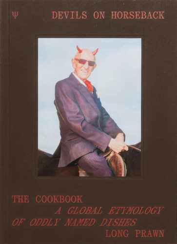 Devils on Horseback 9780645294101 Paperback Devils on Horseback 9780645294101 Paperback