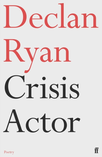 Crisis Actor 9780571371273 Paperback Crisis Actor 9780571371273 Paperback