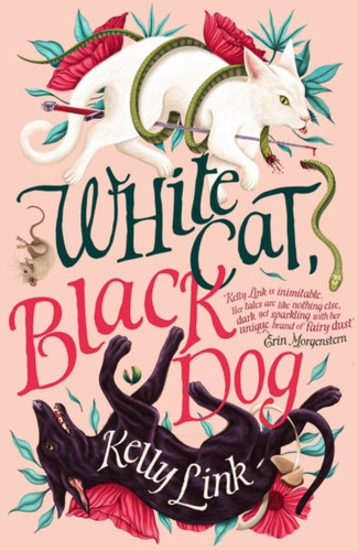White Cat, Black Dog 9781804548424 Paperback White Cat, Black Dog 9781804548424 Paperback