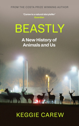 Beastly 9781786896902 Hardback Beastly 9781786896902 Hardback