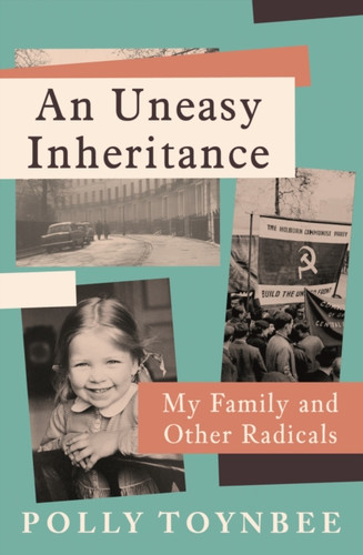 An Uneasy Inheritance 9781838958350 Hardback