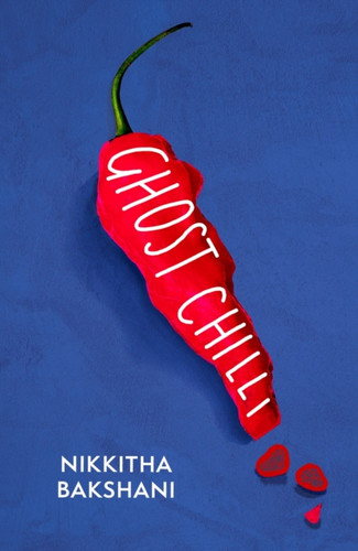Ghost Chilli 9780349727509 Hardback Ghost Chilli 9780349727509 Hardback