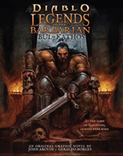Diablo: Legends of the Barbarian Bul-Kathos 9781803366135 Hardback Diablo: Legends of the Barbarian Bul-Kathos 9781803366135 Hardback
