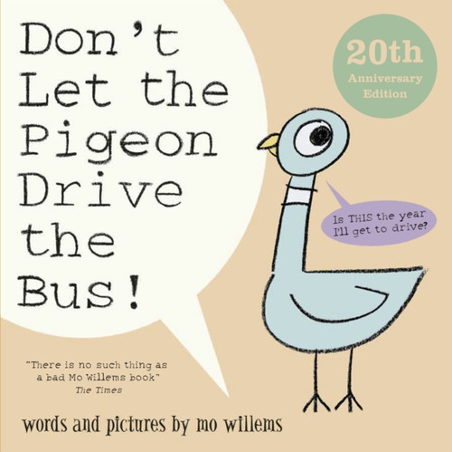 Don't Let the Pigeon Drive the Bus! 9781529509960 Paperback Don't Let the Pigeon Drive the Bus! 9781529509960 Paperback