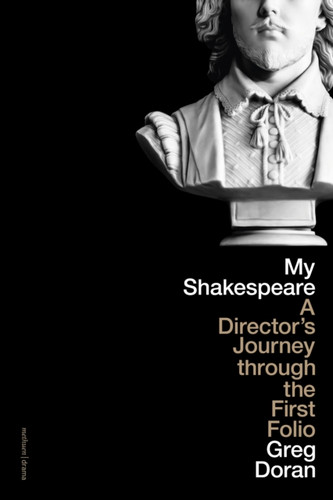 My Shakespeare 9781350330191 Hardback My Shakespeare 9781350330191 Hardback