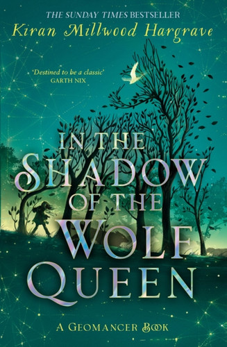 Geomancer: In the Shadow of the Wolf Queen 9781510107816