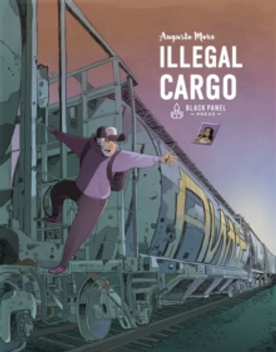 Illegal Cargo 9781990521188 Hardback Illegal Cargo 9781990521188 Hardback