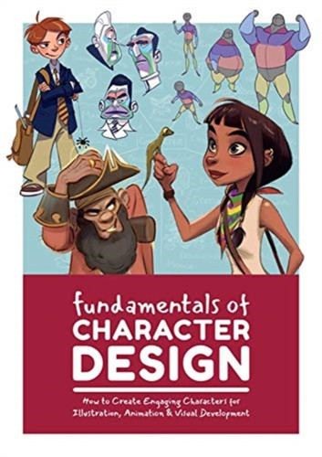 Fundamentals of Character Design 9781912843183 Paperback Fundamentals of Character Design 9781912843183 Paperback