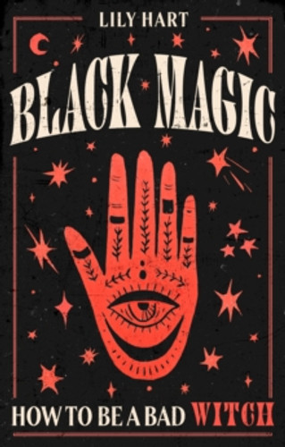 Black Magic 9780349438801 Hardback Black Magic 9780349438801 Hardback