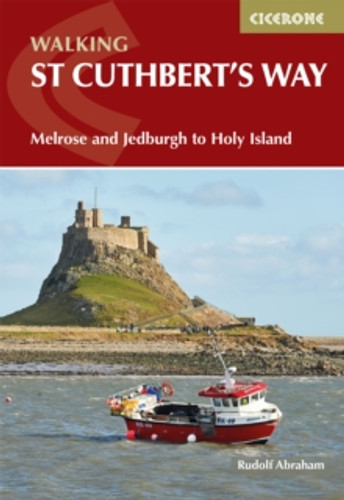 Walking St Cuthbert's Way 9781786311566 Paperback Walking St Cuthbert's Way 9781786311566 Paperback