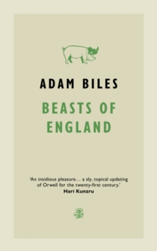 Beasts Of England 9781913111458 Paperback