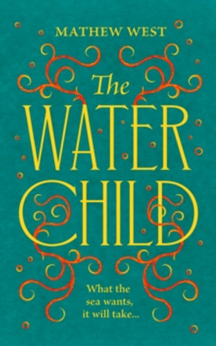 The Water Child 9780008541927 Paperback The Water Child 9780008541927 Paperback