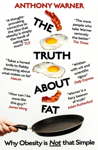 The Truth About Fat 9781786077264 Paperback