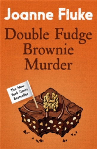 Double Fudge Brownie Murder (Hannah Swensen Mysteries, Book 18) 9781472221438 Paperback
