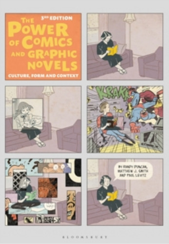 The Power of Comics and Graphic Novels 9781350253902 Paperback The Power of Comics and Graphic Novels 9781350253902 Paperback