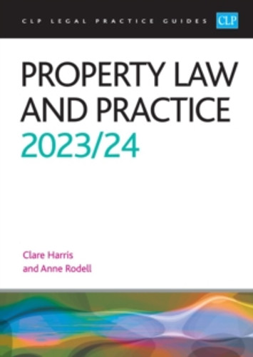 Property Law and Practice 2023/2024 9781915469465 Paperback Property Law and Practice 2023/2024 9781915469465 Paperback