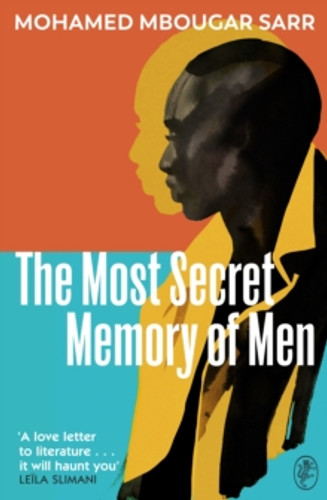 The Most Secret Memory of Men 9781787303713 Hardback