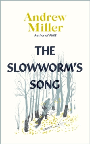 The Slowworm's Song 9781529354195 Hardback