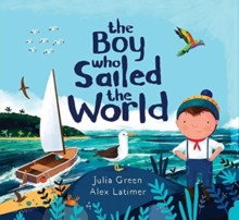 The Boy Who Sailed the World 9781788452335 Paperback