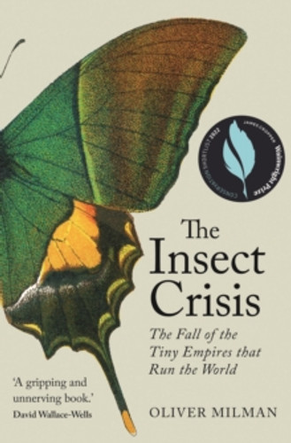 The Insect Crisis 9781838951177 Hardback The Insect Crisis 9781838951177 Hardback
