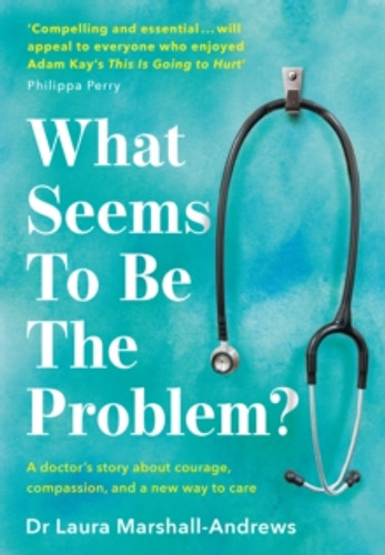 What Seems To Be The Problem? 9780008445027 Hardback What Seems To Be The Problem? 9780008445027 Hardback