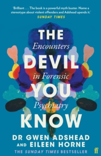 The Devil You Know 9780571357628 Paperback The Devil You Know 9780571357628 Paperback