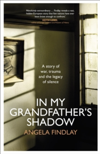 In My Grandfather’s Shadow 9781787634060 Hardback