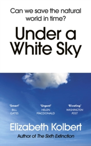 Under a White Sky 9781784709167 Paperback Under a White Sky 9781784709167 Paperback