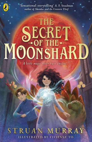 The Secret of the Moonshard 9780241535585
