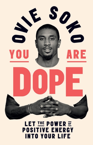 You Are Dope 9781787136038 Hardback You Are Dope 9781787136038 Hardback