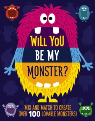 Will You Be My Monster? 9781951511562 Hardback Will You Be My Monster? 9781951511562 Hardback