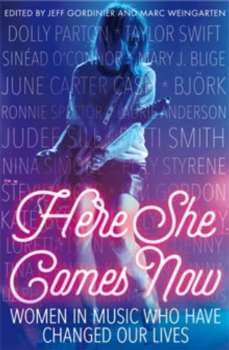 Here She Comes Now 9781785780608 Paperback Here She Comes Now 9781785780608 Paperback