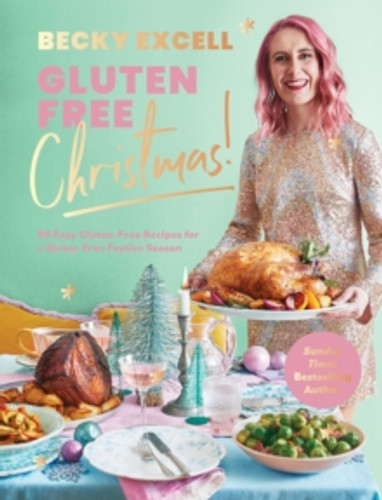 Gluten Free Christmas (The Sunday Times Bestseller) 9781837831203 Hardback Gluten Free Christmas (The Sunday Times Bestseller) 9781837831203 Hardback
