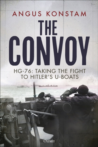 The Convoy 9781472857682 Hardback