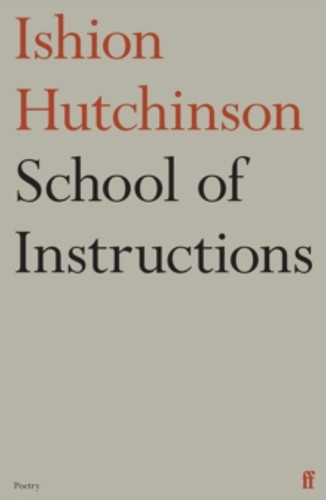 School of Instructions 9780571383511 Paperback