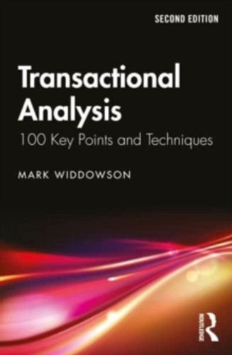 Transactional Analysis 9781032452036 Paperback Transactional Analysis 9781032452036 Paperback
