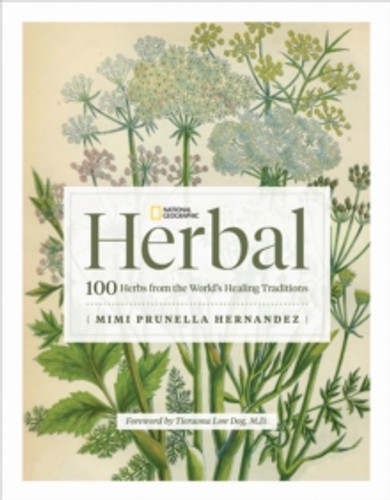 National Geographic Herbal 9781426222399 Hardback National Geographic Herbal 9781426222399 Hardback