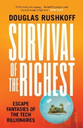 Survival of the Richest 9781915590244 Paperback