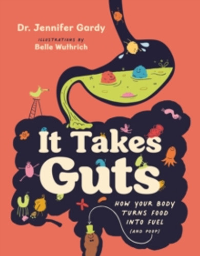It Takes Guts 9781778401640 Paperback It Takes Guts 9781778401640 Paperback