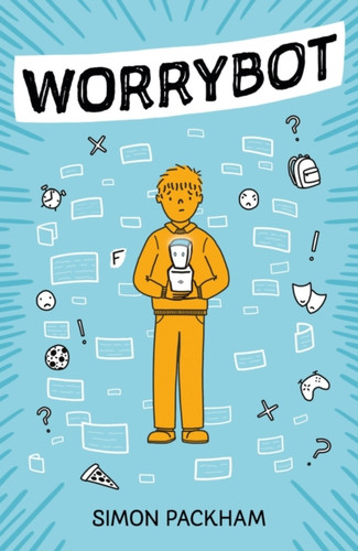 Worrybot 9781915235473 Paperback Worrybot 9781915235473 Paperback