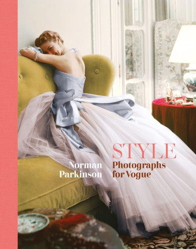STYLE: Photographs for Vogue 9781802797930 Hardback