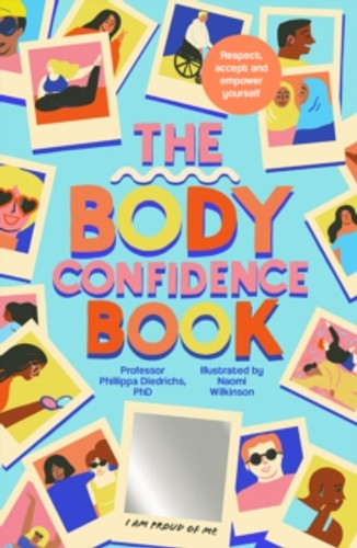 The Body Confidence Book 9780711279056 Paperback