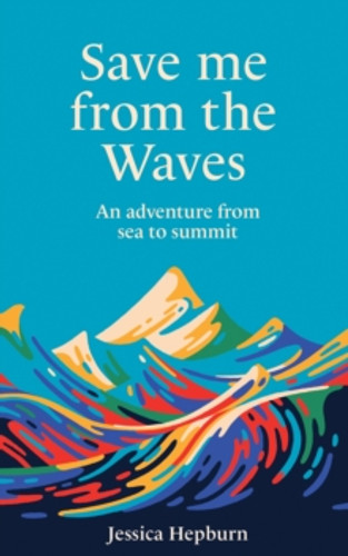 Save Me from the Waves 9780711291300 Hardback