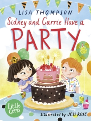 Sidney and Carrie Have a Party 9781800901902 Paperback
