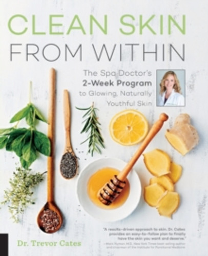 Clean Skin from Within 9781592337439 Paperback Clean Skin from Within 9781592337439 Paperback